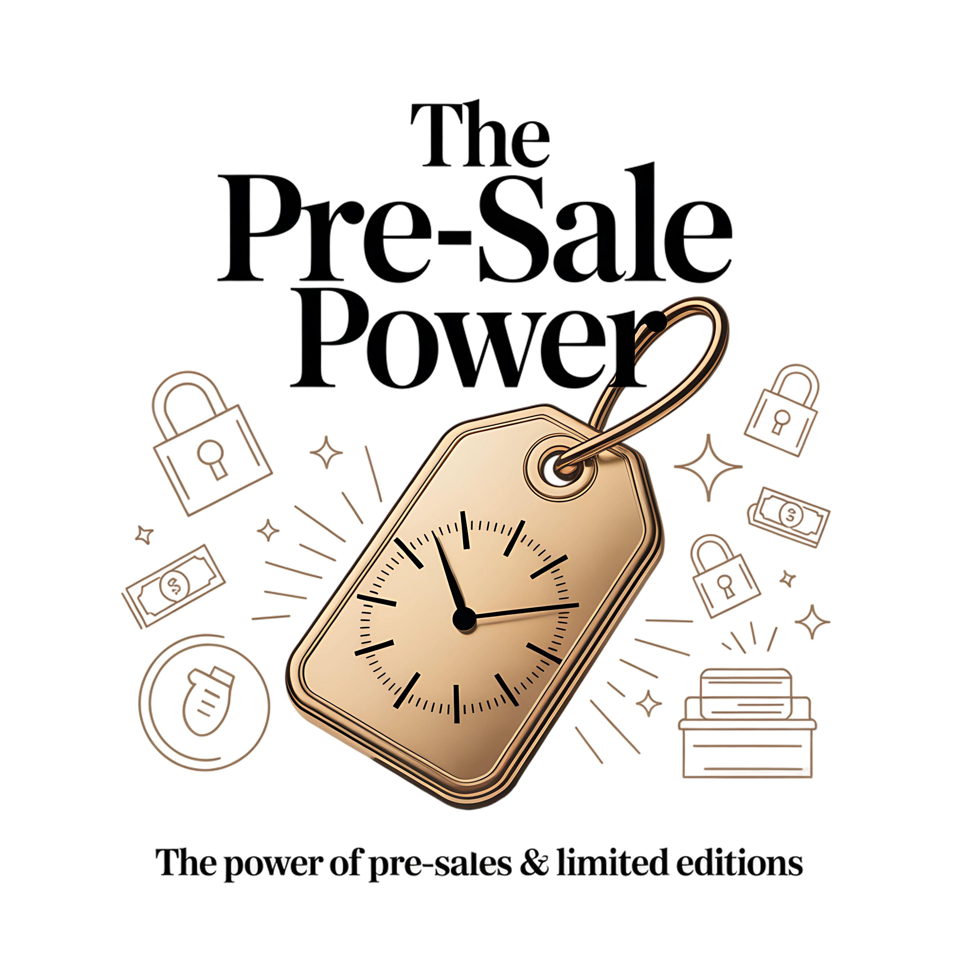 PRE-SALE POWER